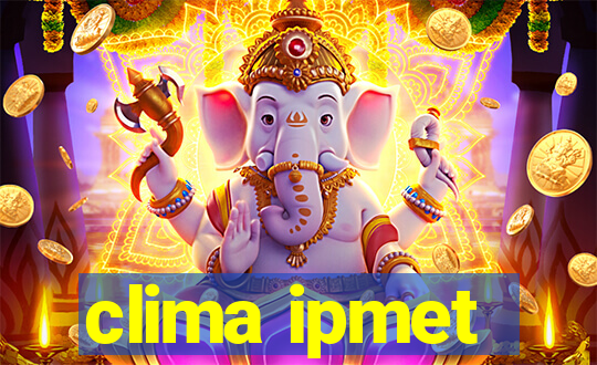 clima ipmet